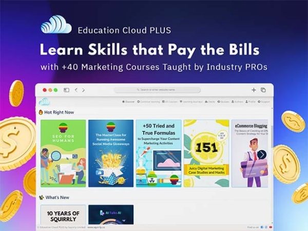 Sales Coupons Deals - Education Cloud PLUS by Squirrly: 40+ SEO & Digital Marketing Lifetime Courses for $39
